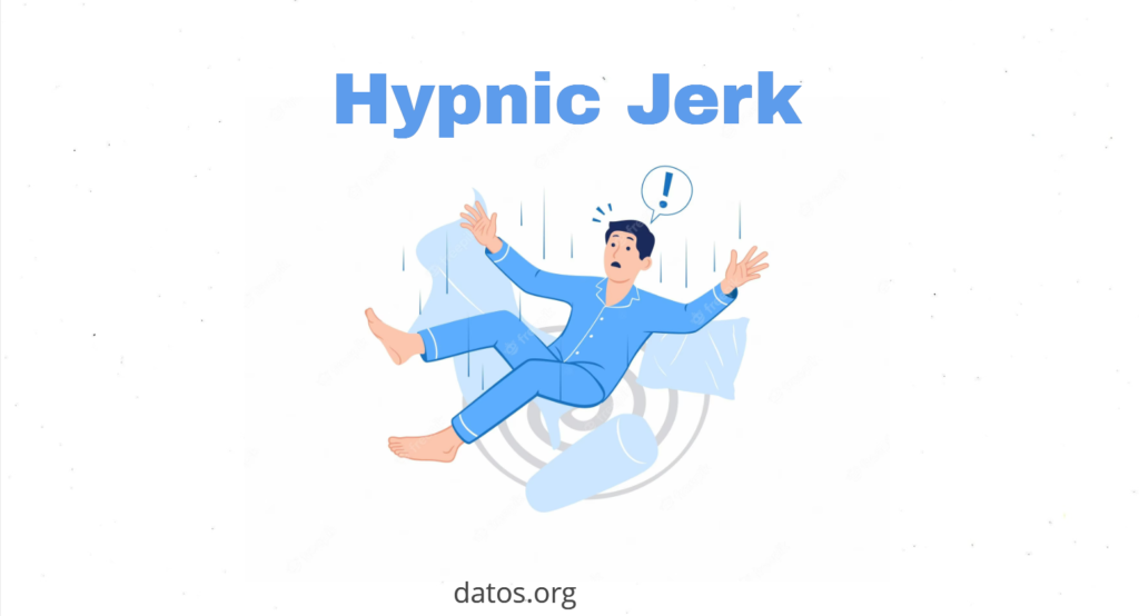 What Is a Hypnic Jerk? Datos.org