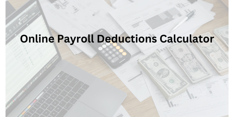 How to Calculate Payroll Deductions: Online Payroll Deductions Calculator- DATOS