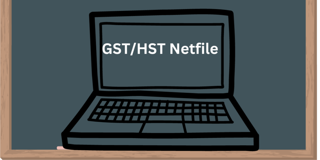 GST/HST Netfile How to File and When to File GST HST Netfile Date DATOS