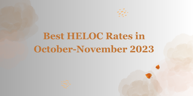 Best HELOC Rates in October-November 2023: DATOS