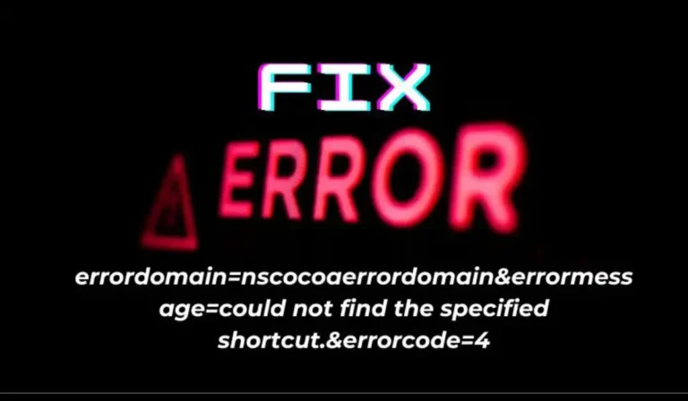 Resolving Error: ‘ErrorDomain=NSCocoaErrorDomain&ErrorMessage=Could Not Find the Specified Shortcut.&ErrorCode=4’ Explained