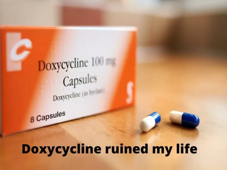 Doxycycline Ruined My Life