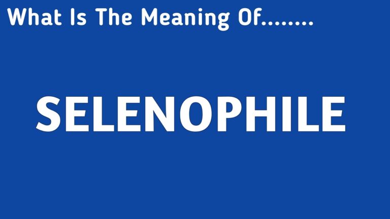 Selenophile Meaning Explained