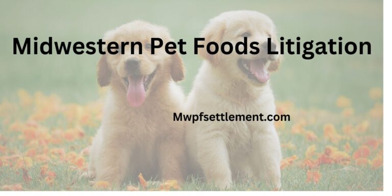 Midwestern Pet Foods Litigation - Submit a Claim Closed