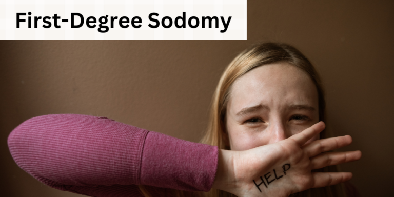 First-Degree Sodomy