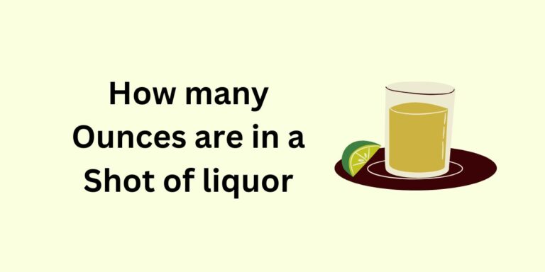 How many Ounces are in a Shot of liquor