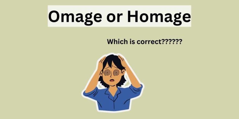 Omage or Homage