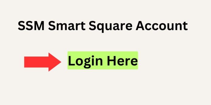 SSM Smart Square Account Login, Troubleshot, Forgot Password