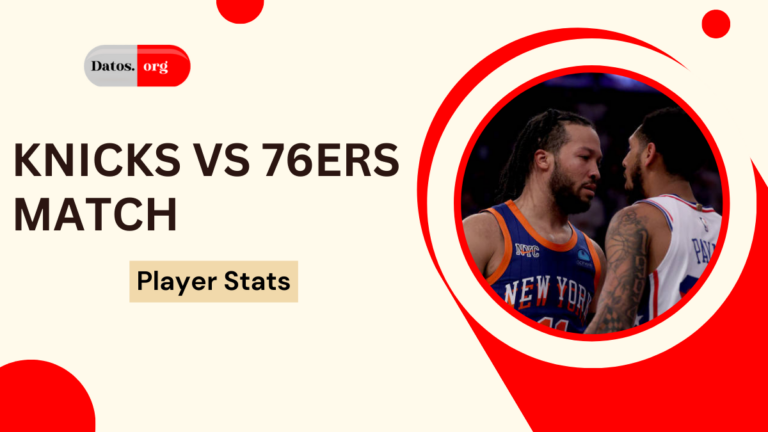 Knicks vs 76ers Match Player Stats