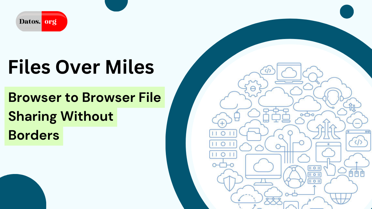 Browser to Browser File Sharing Without Borders