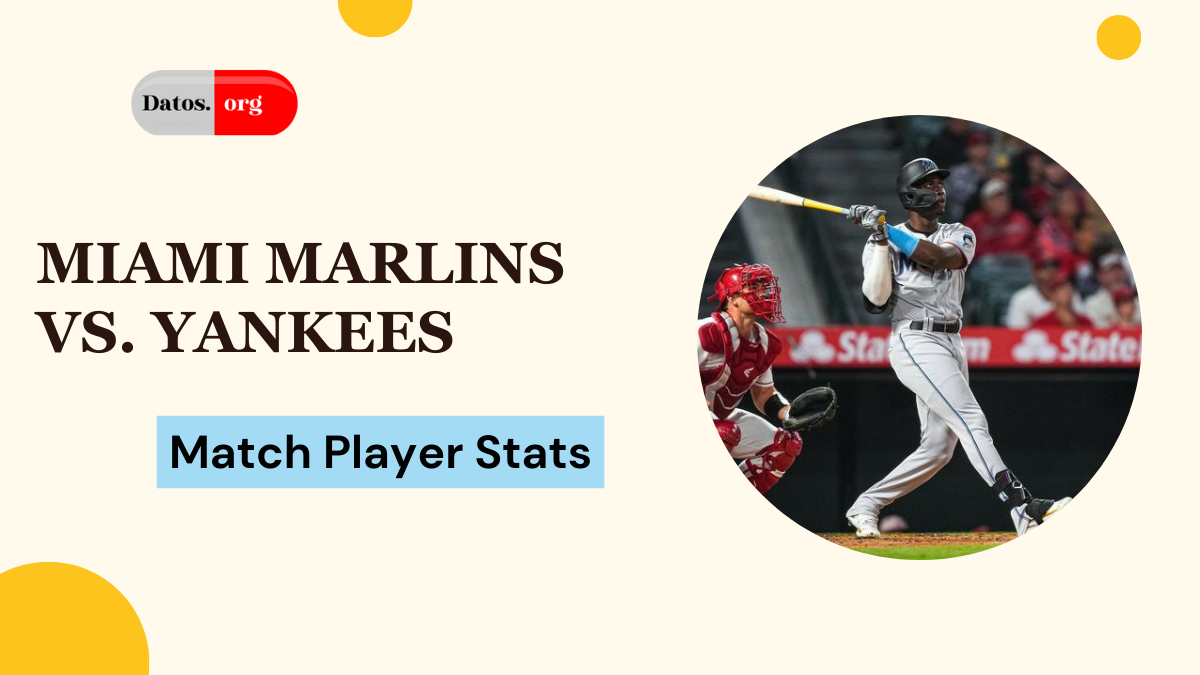 Miami Marlins vs. Yankees Match Player Stats