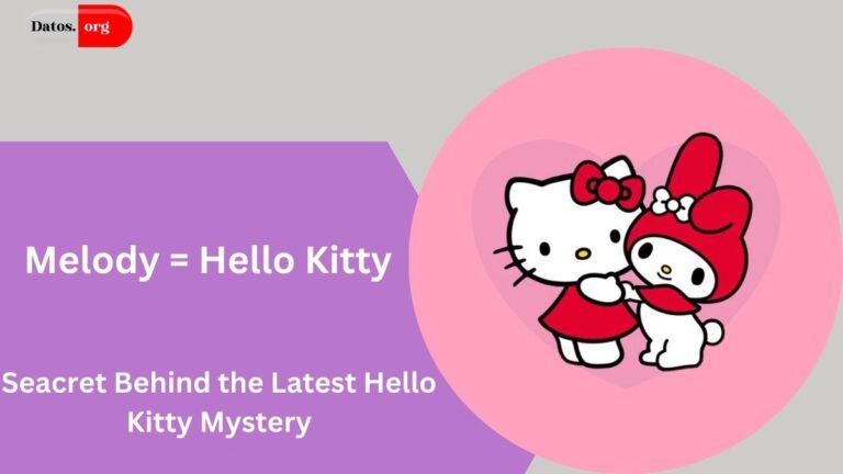 Melody = Hello Kitty – What's Behind the Latest Hello Kitty Mystery?