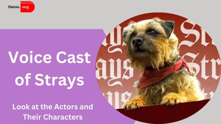 Voice Cast of Strays