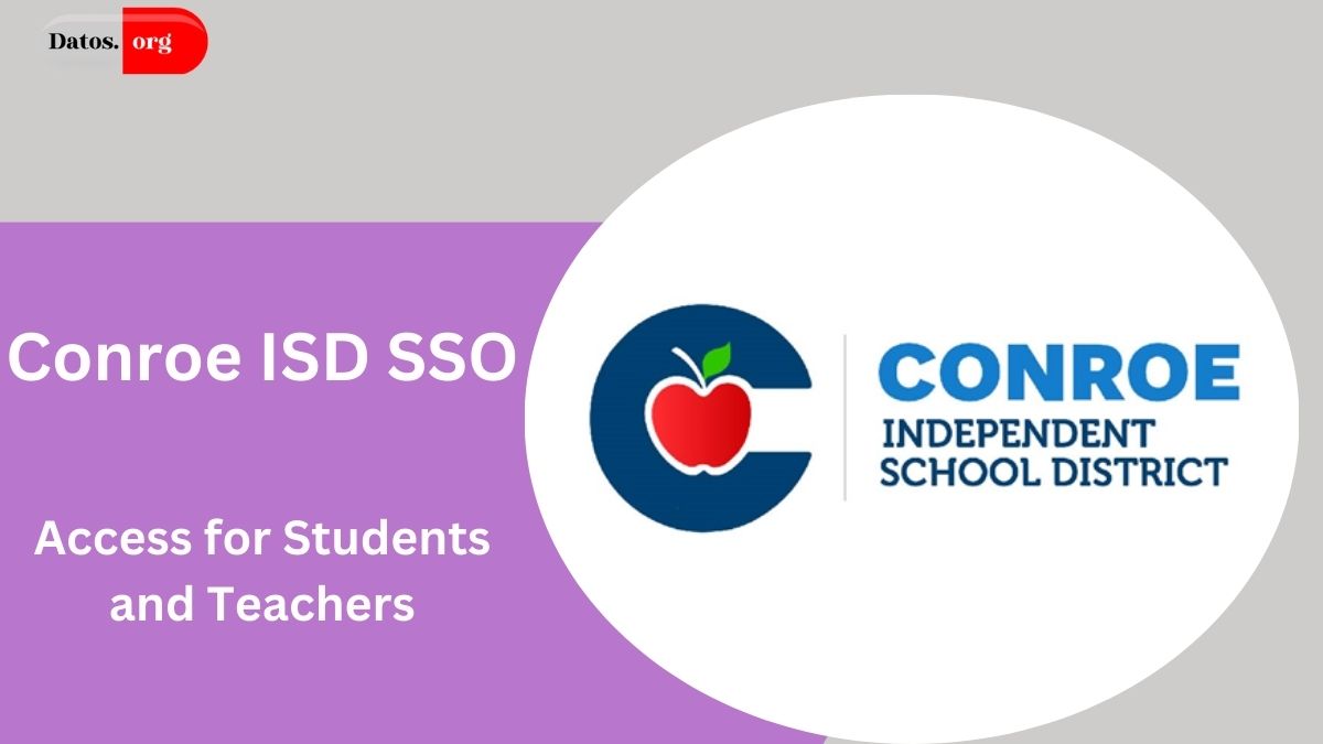 Conroe ISD SSO: Simplified, Secure Access for Students and Teachers