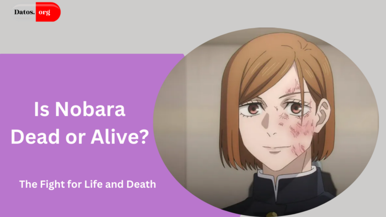 Is Nobara Dead or Alive?