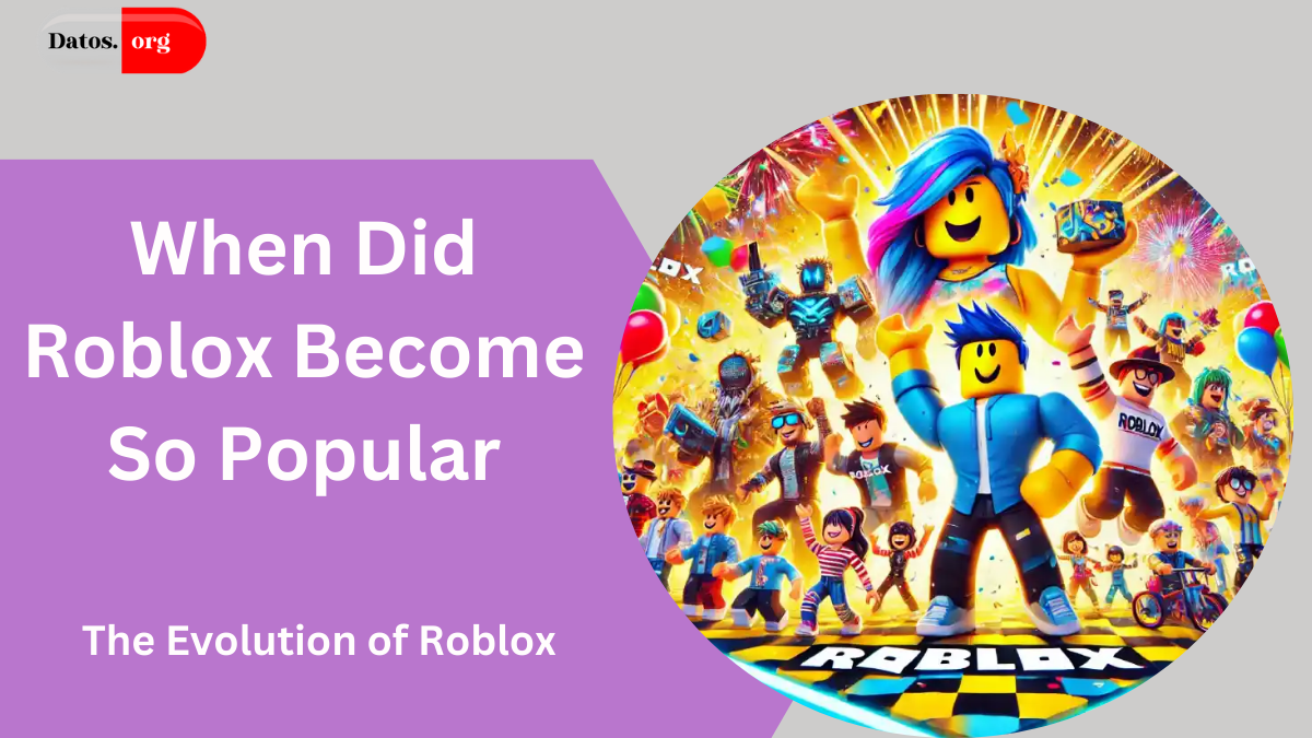 When Did Roblox Become So Popular