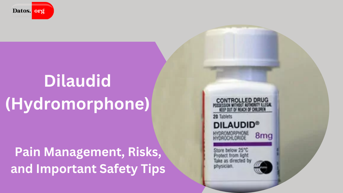 Dilaudid (Hydromorphone)