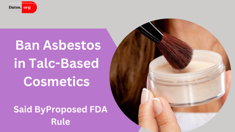 Ban Asbestos in Talc-Based Cosmetics