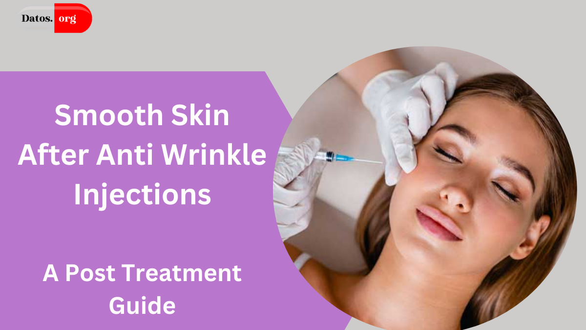 Smooth Skin After Anti Wrinkle Injections