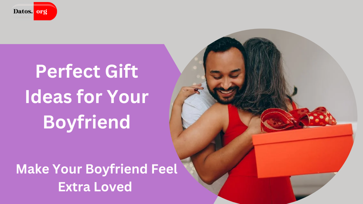 gift ideas for your bf