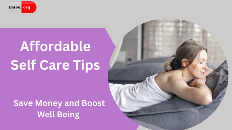 Affordable Self Care Tips