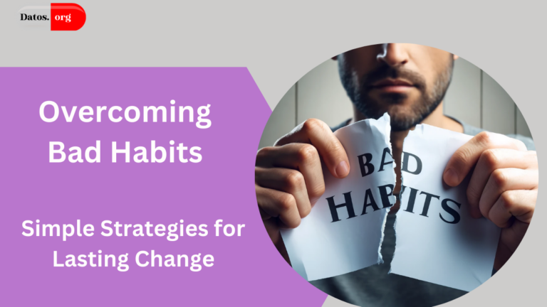 Overcoming Bad Habits